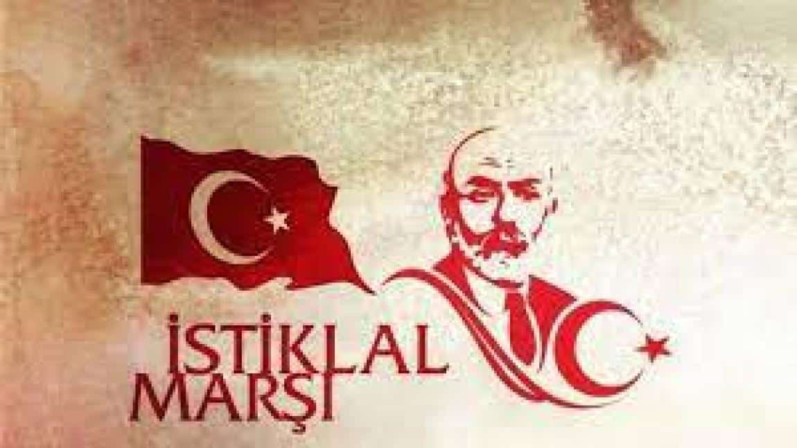 İstiklal Marşımızın Kabulü ve Mehmet Akif ERSOY'u Anma Günü